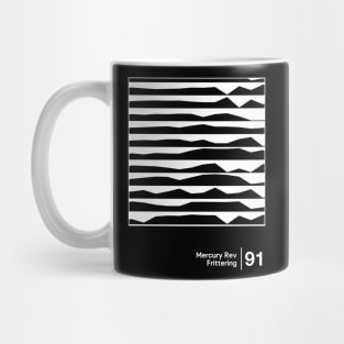 Frittering  - Minimal Graphic Design Artwork Mug